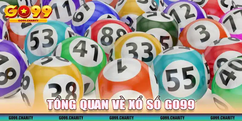 Tổng quan về xổ số GO99