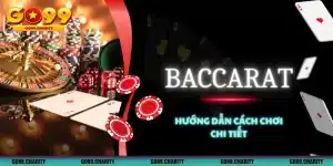 Baccarat là gì?Hướng dẫn chơi chi tiết dành cho tân thủ